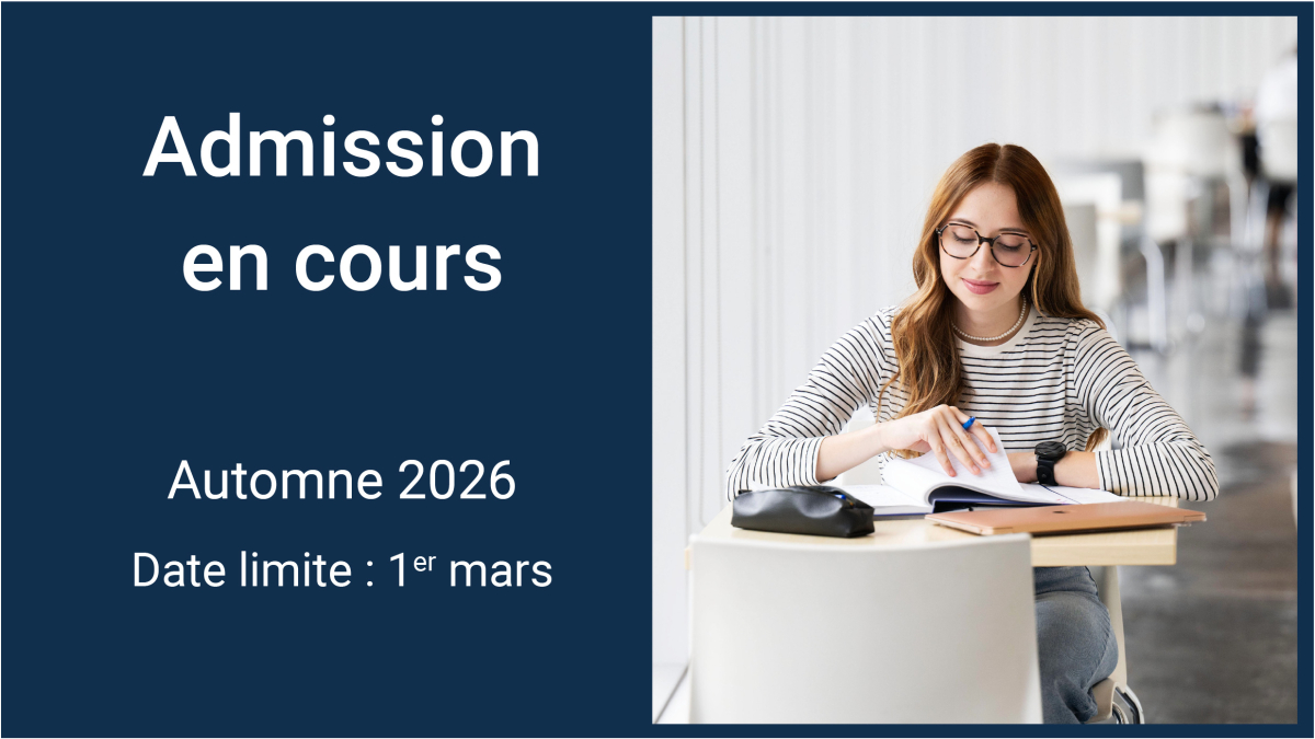 Admission automne 2026 - Date limite 1er mars